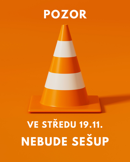 Nebude sešup 19.11.