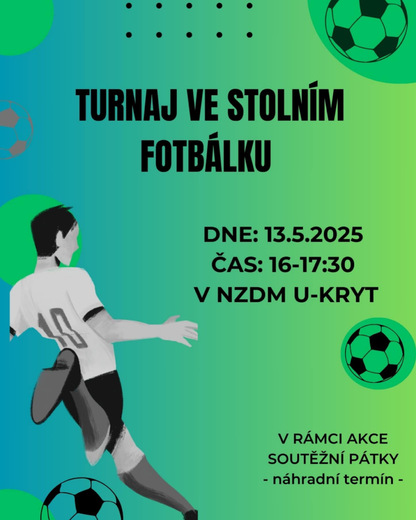 TURNAJ VE STOLNÍM FOTBÁLKU